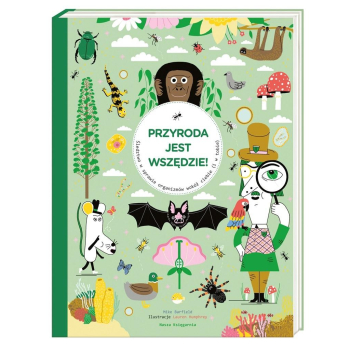 Przyroda jest wszędzie! Śledztwo w sprawie...